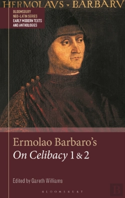 Bertrand.pt - Ermolao Barbaro'S On Celibacy 1 And 2