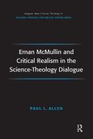 Ernan Mcmullin And Critical Realism In The Science-Theology Dialogue