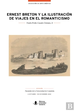 Bertrand.pt - Ernest Breton Y La Ilustracion De Viajes En El Romanticismo