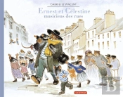 Ernest & Celestine Musiciens Des Rues (Souple)