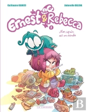 Ernest & Rebecca Tome 1 : Mon Copain Est Un Microbe