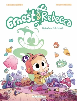 Bertrand.pt - Ernest & Rebecca Tome 9 : Opération E.R.N.E.S.T.