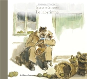 Ernest Et Celestine ; Le Labyrinthe