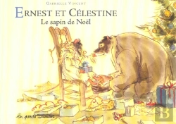 Bertrand.pt - Ernest Et Celestine ; Le Sapin De Noel