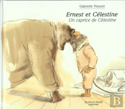 Bertrand.pt - Ernest Et Celestine ; Un Caprice De Celestine