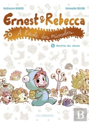 Ernest Et Rebecca À L'École Des Microbes Tome 1 : Rentrée Des Classes