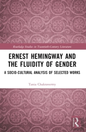 Ernest Hemingway And The Fluidity Of Gender