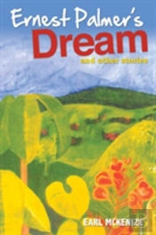 Ernest Palmer'S Dream