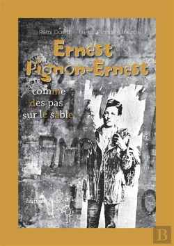 Bertrand.pt - Ernest Pignon-Ernest, Comme Des Pas Sur Le Sable.