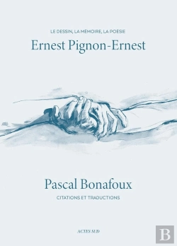 Bertrand.pt - Ernest Pignon-Ernest : Le Dessin, La Mémoire Ou La Poésie Ou Citations Et Traductions