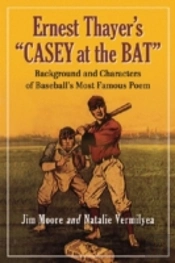 Ernest Thayer'S 'Casey At The Bat'