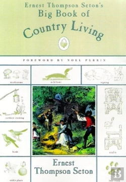 Bertrand.pt - Ernest Thompson Seton'S Big Book Of Country Living