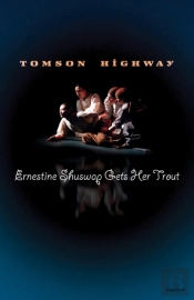 Ernestine Shuswap Gets Her Trout