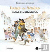 Ernesto Eta Zelestina, Kale Musikariak