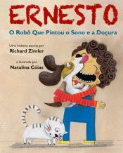 Ernesto - O robô que pintou o Sono e a Doçura