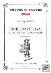 Ernie, David, Gal e Outra Gente do Areal