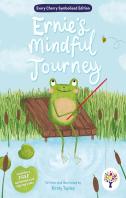 Ernie'S Mindful Journey: Accessible Symbolised Edition