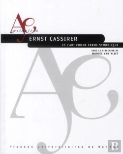 Bertrand.pt - Ernst Cassirer Et L'Art Comme Forme Symbolique