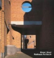 Ernst Gisel- Rathaus Fellbach