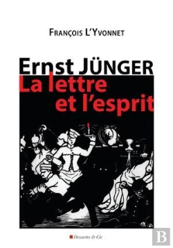 Bertrand.pt - Ernst Jünger, La Lettre Et L'Esprit