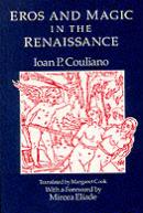 Eros And Magic In The Renaissance
