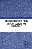 Eros And Music In Early Modern Culture And Literature
