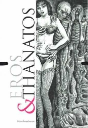 Eros & Thanatos Tome 1 Et Tome 2