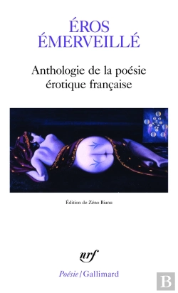 Bertrand.pt - Éros Émerveillé : Anthologie De La Poésie Érotique Française