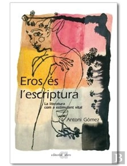 Bertrand.pt - Eros Es L'Escriptura