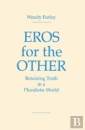 Eros For The Other