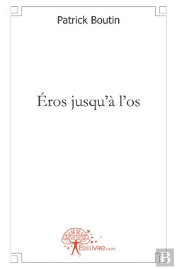 Bertrand.pt - Eros Jusqu'A L'Os