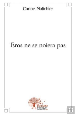 Bertrand.pt - Eros Ne Se Noiera Pas
