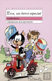 Eros, Un Heroi Especial