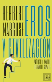 Eros Y Civilizacion
