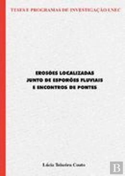 Bertrand.pt - Erosões localizadas junto de esporões fluviais e encontros de pontes