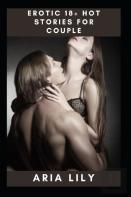 Erotic 18+ Hot Stories For Couple