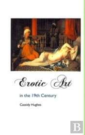 Erotic Art In The 19th Century