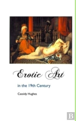 Bertrand.pt - Erotic Art In The 19th Century