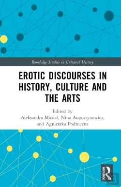 Bertrand.pt - Erotic Discourses In History, Culture And The Arts