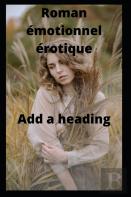Erotic Emotional Novel