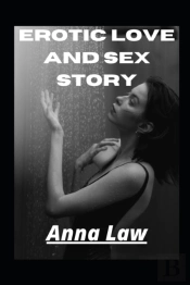 Erotic Love And Sex Story