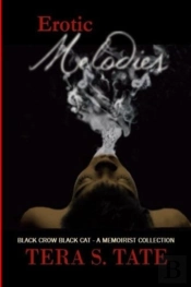 Erotic Melodies: Black Crow Black Cat- A