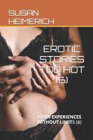 Erotic Stories Too Hot (6)