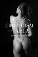Eroticism Of Asia