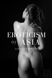 Eroticism Of Asia