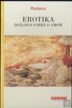 Bertrand.pt - Erotika - Diálogo Sobre o Amor