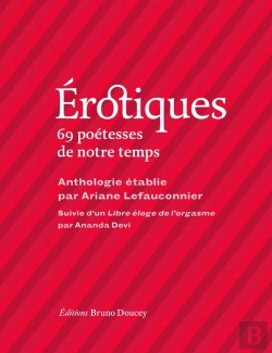 Bertrand.pt - Erotiques : 69 Poétesses De Notre Temps