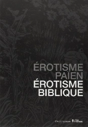 Erotisme Paien Erotisme Biblique