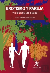 Erotismo Y Pareja. Vicisitudes Del Deseo