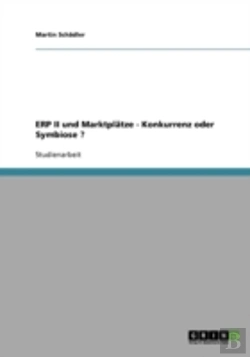 Bertrand.pt - Erp Ii Und Marktplatze - Konkurrenz Oder Symbiose ?